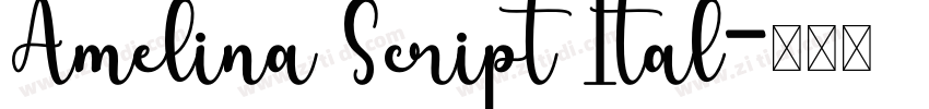 Amelina Script Ital字体转换